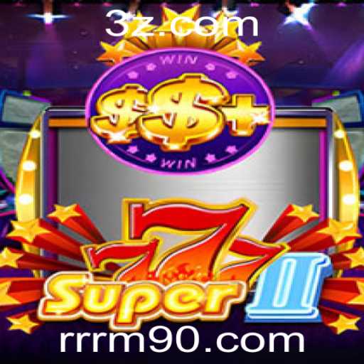 Descubra Super777II: O Novo Fenômeno dos Jogos Online